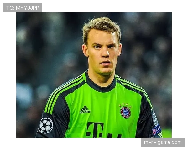 诺伊尔神勇表现助拜仁重燃德甲争冠希望