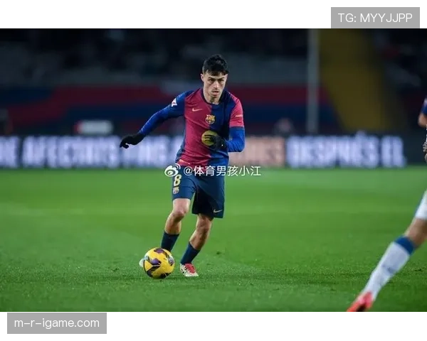佩德里：从“哈维接班人”到巴萨中场核心